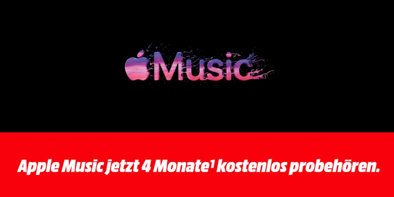 Apple Music: 4 Monate kostenlos über MediaMarkt & Saturn 🎧